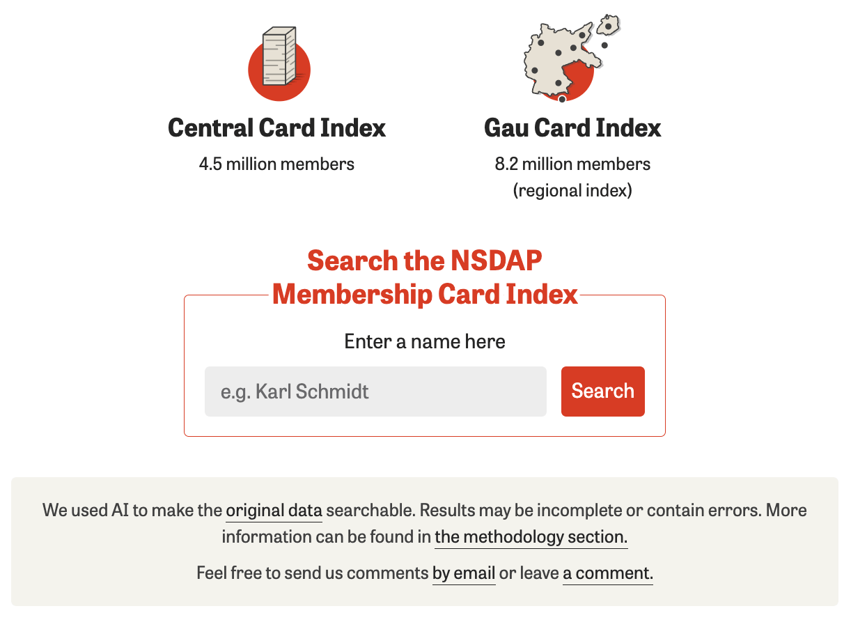 Die Zeit: <a href="https://www.zeit.de/wissen/2026-04/nazi-party-search-engine-membership-records-ancestors-english?freebie=da673bc7"><strong>Use Our Tool to Learn about Your Family’s Nazi Party History</strong></a>, April 23