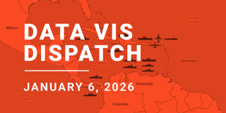 Data Vis Dispatch, January 6: Venezuela, New Year's resolutions, and 2025 assessments