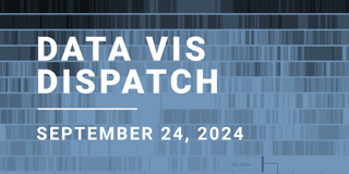 Data Vis Dispatch, September 24