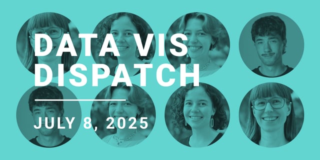 Data Vis Dispatch, July 8: 200th edition — behind the scenes, Q&A, and new features